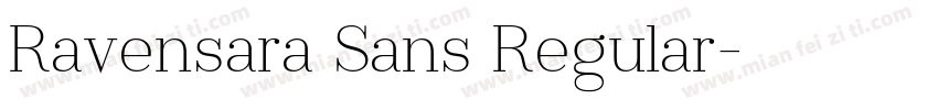Ravensara Sans Regular字体转换